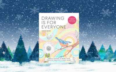 Drawing Is for Everyone: Simple Lessons to Make Your Creative Practice a Daily Habit – Explore Infinite Creative Possibilities in Graphite, Colored Pencil, and Ink (Art is for Everyone)